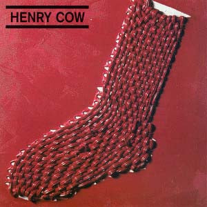 In Praise of Learning - HENRY COW