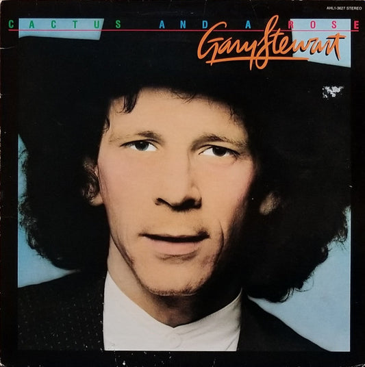 Cactus And A Rose - GARY STEWART