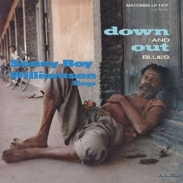 Sings Down and Out Blues - SONNY BOY WILLIAMSON