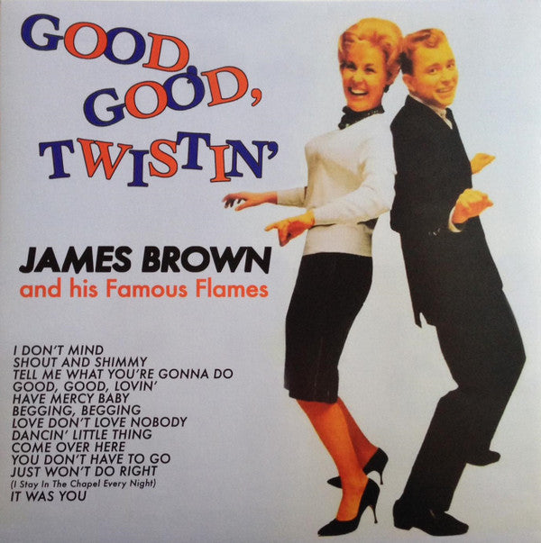 Good Good Twistin' - JAMES BROWN