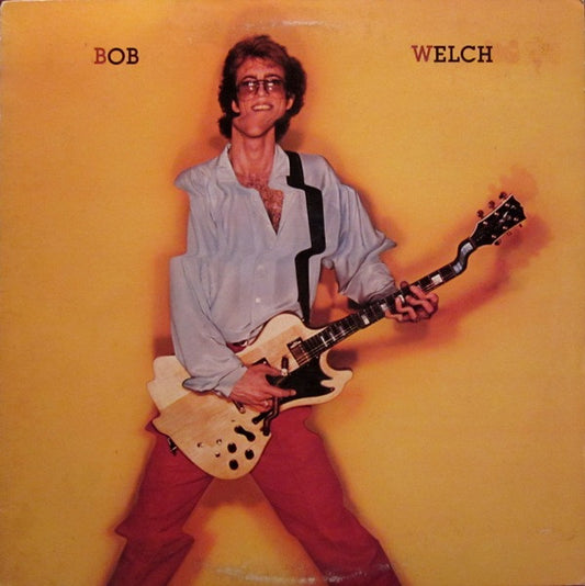 Bob Welch - BOB WELCH