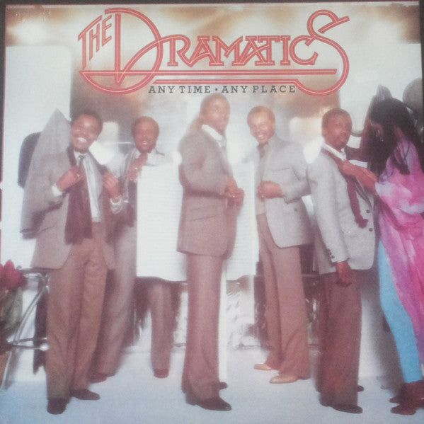 Anytime Anyplace - DRAMATICS