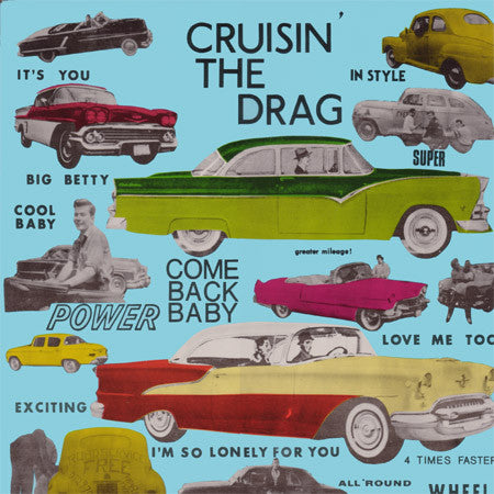 Sonics/Crowns/Vibes - CRUISIN' THE DRAG