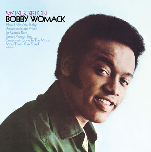 My Prescription - BOBBY WOMACK