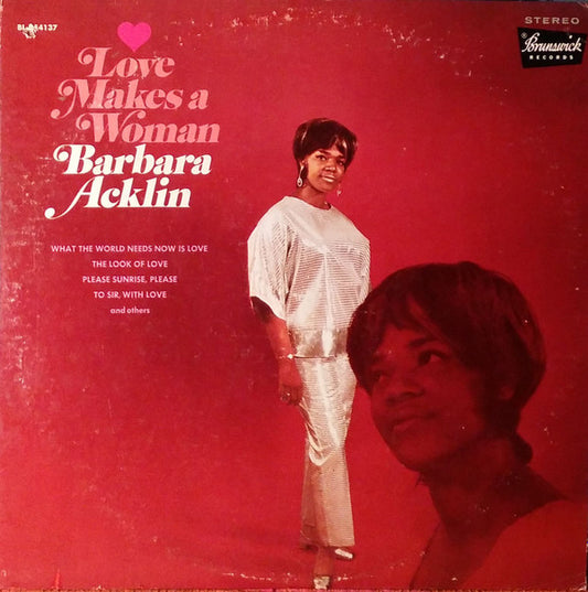 LOVE MAKES A WOMAN - BARBARA ACKLIN