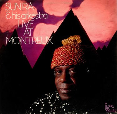 Live At Montreaux - SUN RA