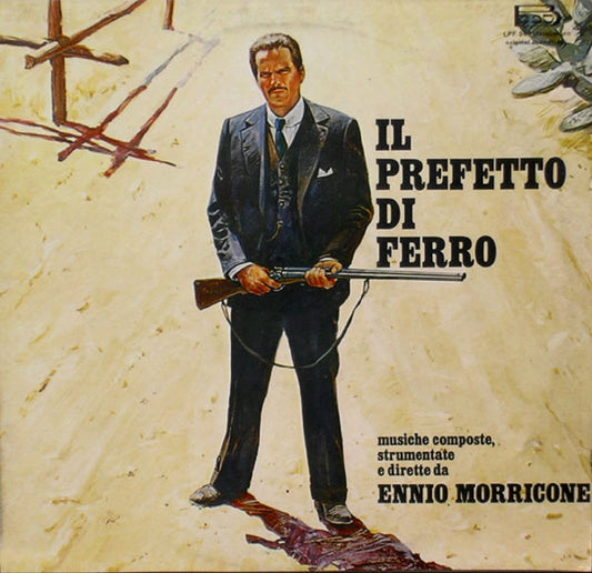 Il Prefetto Di Ferro - ENNIO MORRICONE