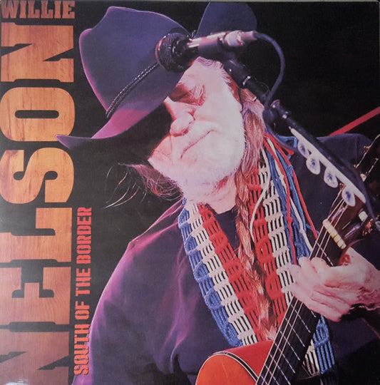 South Of The Border - WILLIE NELSON