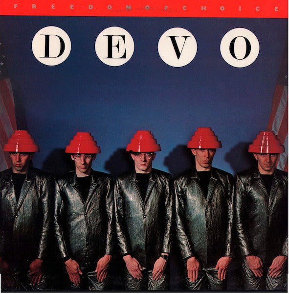 Freedom Of Choice - DEVO
