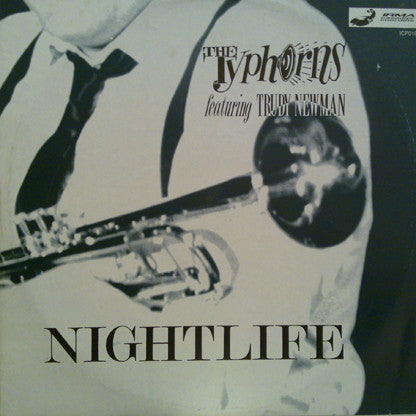 Nightlife - TYPHORNS FEATURING TRUDY NEWMAN